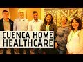 VIP Home Healthcare of Cuenca Ecuador (2019)