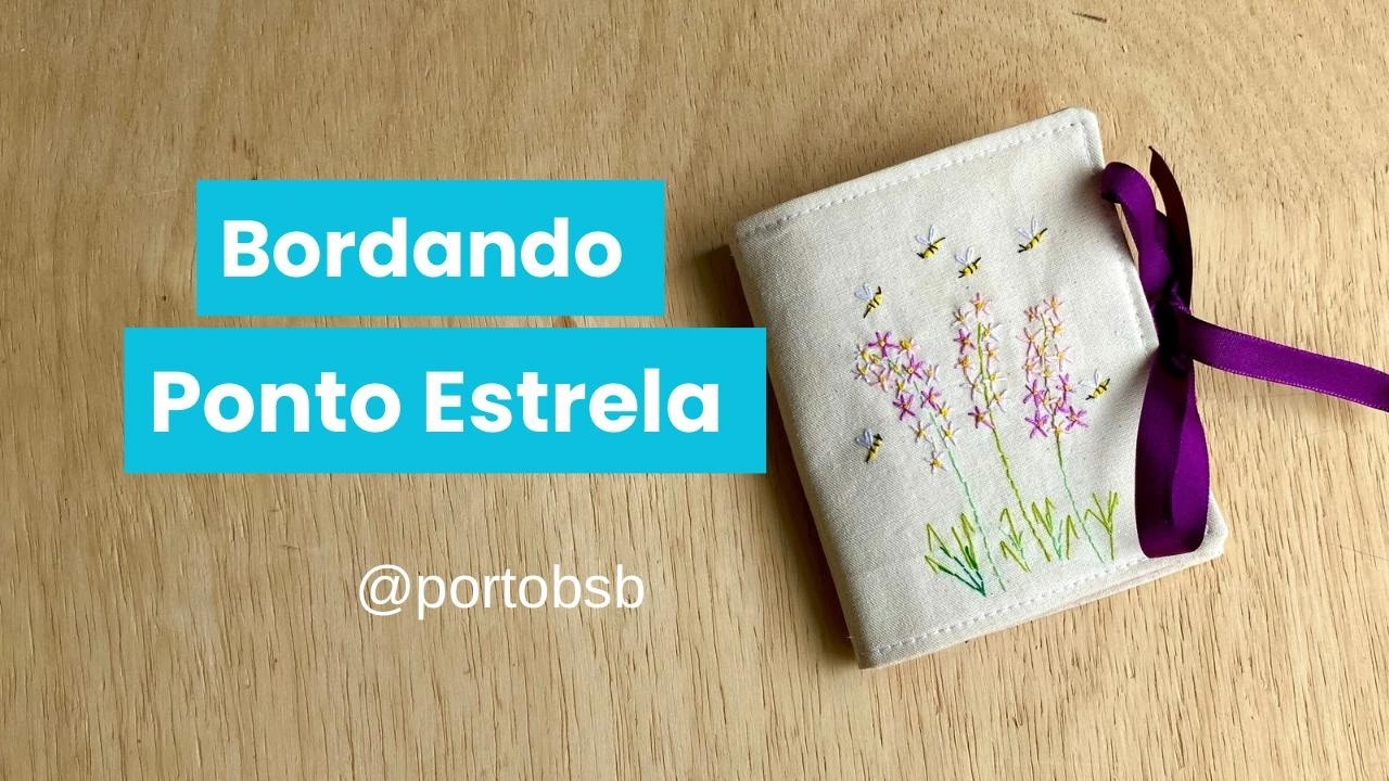 Passo a Passo: Bordando o Ponto Estrela
