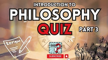 Introduction to Philosophy of the Human Person Quiz - Part 3 | Test Reviewer | The Quiz University