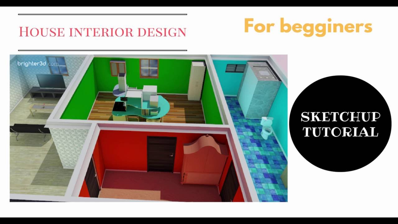 Sketchup House Interior And Exterior Design Tutorial