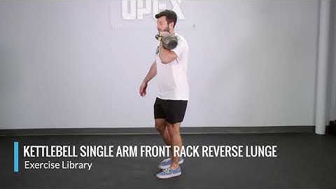 Kettlebell Single Arm Front Rack Reverse Lunge