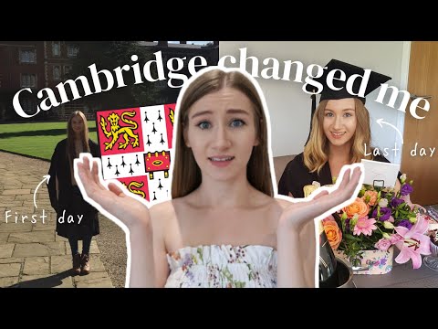 HOW CAMBRIDGE UNIVERSITY CHANGED ME