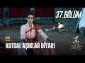 Kutsal Aşıklar Diyarı l 37.Bölüm l Wonderland of Love l Xu Kai, Jing Tian  l  乐游原