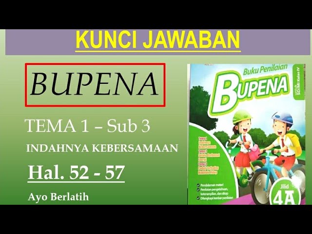 Bupena 4a Hal 52 57 Ayo Berlatih Youtube