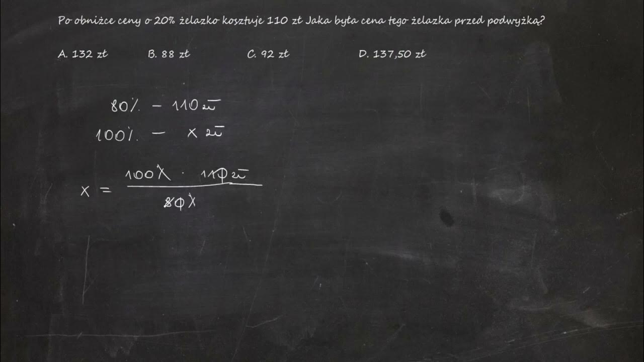 Po Obniżce Ceny O 20 żelazko Kosztuje 110 Po obniżce ceny o 20% żelazko kosztuje 110 zł Jaka była cena tego