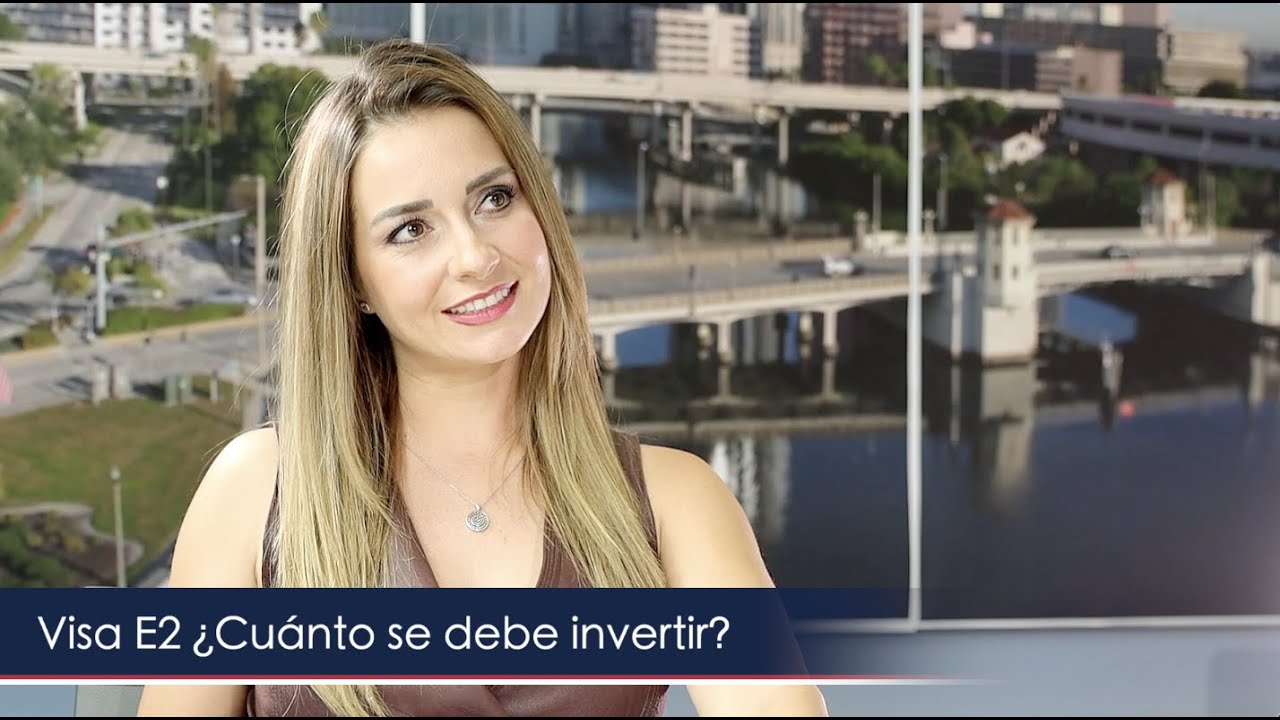 Cuánto se tiene que invertir - Visa E2 USA 2024 - YouTube
