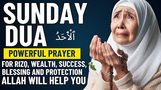 Download Lagu DUA FOR SUNDAY | Dua for Rizq, Wealth, Blessing and Protection MP3 Download Lagu DUA FOR SUNDAY | Dua for Rizq, Wealth, Blessing and Protection MP3