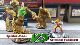 SpiderFoes v Criminal Syndicate ***New Characters*** Marvel Crisis Protocol Battle Report ep 42