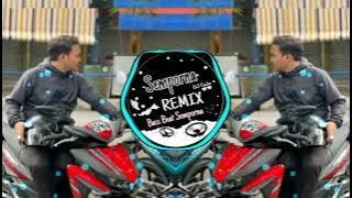 Semporna Remix-DJ ANTARA NYAMAN DAN CINTA(breaklatin remix) FULL BASS... Remix by 3k🥰