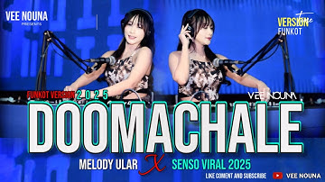 FUNKOT - MELODY ULAR X SENSO VIRAL 2025 [ DOOMACHALE ] || DJ VEE NOUNA LUXOR