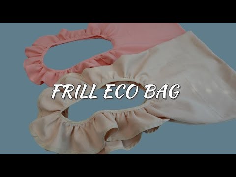 DIY/프릴 에코백 만들기/frill eco bag/패턴 공유/Free pattern/PDF File/쉽고 간단한 에코백 만들기/Reusable grocery bag
