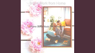 Opulent Ambience for Quarantine