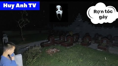 Ớn lạnh đi soi cua ở nghĩa trang đêm rằm tháng 7 cô hồn | enter the cemetery at midnight |HUY ANH TV