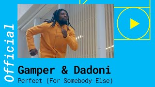 Gamper & Dadoni – Perfect (For Somebody Else) Feat. Dewain Whitmore [Official Teaser]