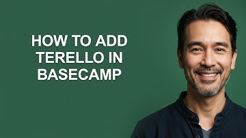 How to Add Terello In Basecamp - KevinHowTo