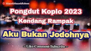 Aku Bukan Jodohnya - Dangdut Koplo Kendang Rampak | Pongdut terbaru ( Ade astrid )
