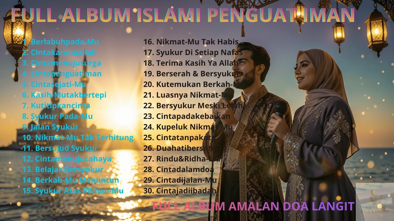 Lagu Religi Islami Full Album ✨ Lagu Islami Menenangkan