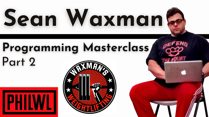 Building an Intermediate Weightlifter w/Sean Waxman | Programming Masterclass (part 2)