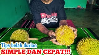 Cara belah durian mudah dan cepat !!