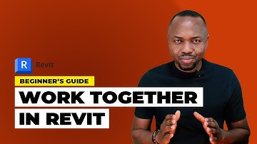 BIM for Beginners: How to Collaborate in Revit | Worksharing Explained