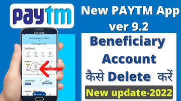 remove beneficiary account from new paytm app । latest update paytm app