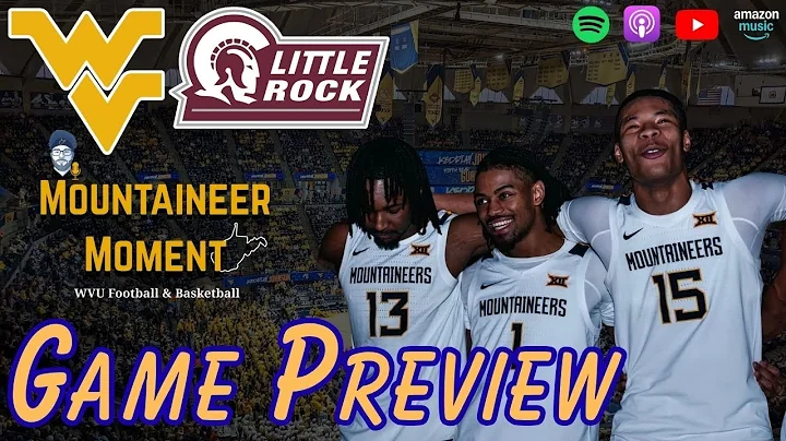 West Virginia vs Little Rock Preview (WVU Basketball)