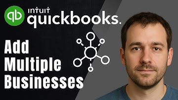 QuickBooks Online: Adding Multiple Businesses Made Easy (2025 Accounting & Bookkeeping Guide)