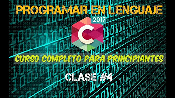 CURSO DE PROGRAMACIÓN #4 (PRINCIPIANTES)(LENGUAJE C) CONSTANTES 2017