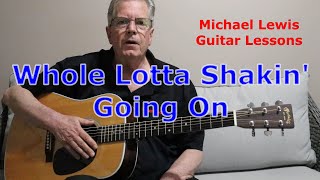 How To Play  Whole Lotta Shakin' Going On