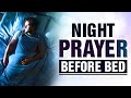 A beautiful night prayer before bedtime  evening prayer before you sleep 