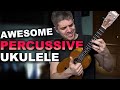 Percussive Technique on Ukulele (Warning: It's Awesome!)