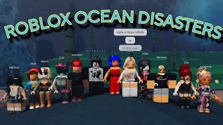 PLAYING OCEAN DISASTERS 😜😝