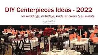 DIY Centerpieces Ideas - 2022 | DIY WEDDING \& EVENT DESIGN | DIY DECOR IDEAS