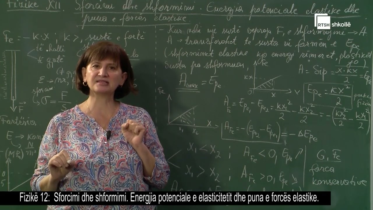 Sforcimi dhe shformimi. Energjia potenciale e elasticitetit dhe puna e forcës elastike| Fizikë 12