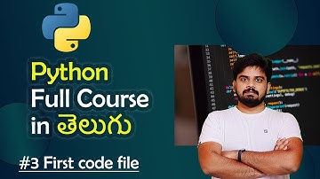 #3 Python for Beginners in తెలుగు | Programming Tutorial | First code file | @RakeshTaninki ​