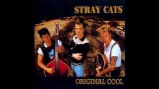 Stray Cats - Be-Bop-A-Lula
