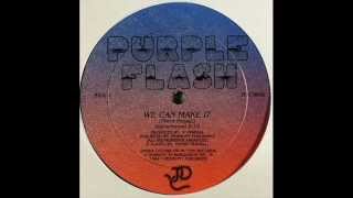 Purple Flash - We Can Make It (Vocal) (1984).