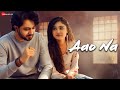 Aao Na - Official Music Video | Parth Shukla & Shraddha Dangar | Brijen Gajjar | Ravi Sachdev