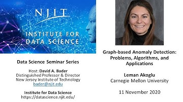 NJIT Data Science Seminar: Leman Akoglu, Carnegie Mellon University