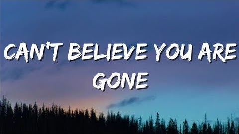 Lucas James – Can’t Believe You’re Gone (Official Heartbroken Song) 