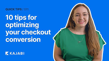 10 Tips for Optimizing Your Checkout Conversion