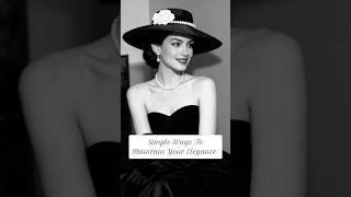 Simple Steps to Everyday Elegance