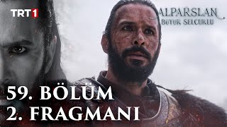 Alparslan: Büyük Selçuklu 59. Bölüm 2. Fragmanı