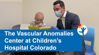 The Vascular Anomalies Center At Childrens Hospital Colorado