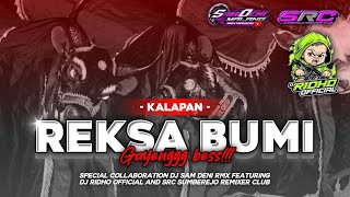 KALAPAN KIDUNG REKSA BUMI X SULUK JURANG PENATAS @SamDeni_RMX FEAT @DJRIDHOOFFICIAL 