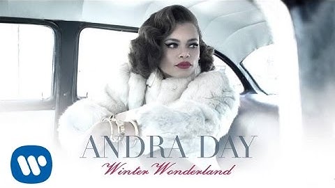 Andra Day - Winter Wonderland [OFFICIAL AUDIO]