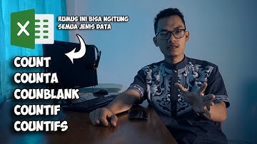 Count, Counta, Countblank, Countif, Countifs - Belajar Excel #2