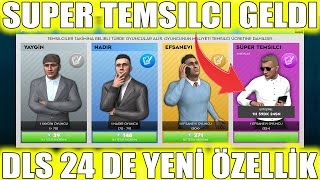 DLS 24 E SÜPER TEMSİLCİ GELDİ- DREAM LEAGUE SOCCER 2024