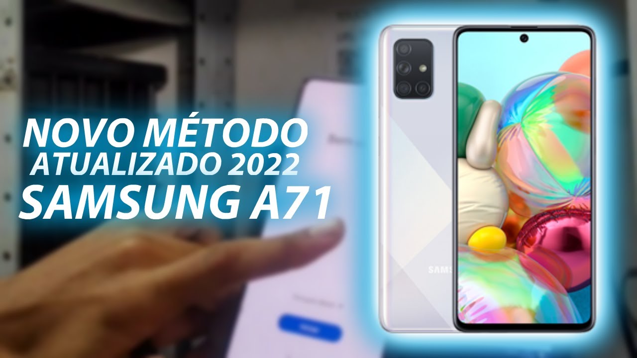 NOVO M TODO REMOVER SENHA SAMSUNG A71 IF INFORM TICA YouTube