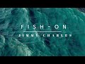 Fish on by jimmy charles original